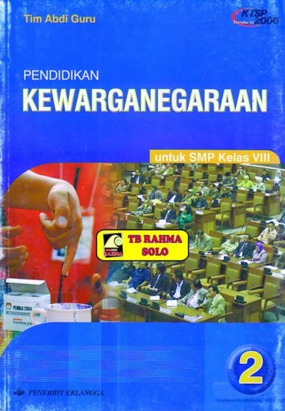 Pendidikan Kewarganegaraan 2 Untuk SMP Kelas VIII
