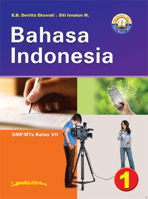 Bahasa Indonesia 1 SMP/MTs Kelas VII