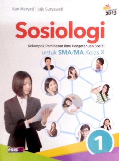 Sosiologi 1 Kelompok Peminatan Ilmu Pengetahuan Sosial Untuk SMA/MA Kelas X