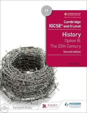 Student's Book Cambridge IGCSE and 0 Level History Option B: The 20th Century