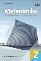 Matematika 2 Untuk SMA/MA Kelas XI Kelompok Wajib