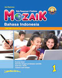 Mozaik Bahasa Indonesia 1 SMP/MTs Kelas VII