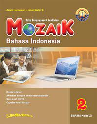 Mozaik Bahasa Indonesia 2 SMA/MA Kelas XI