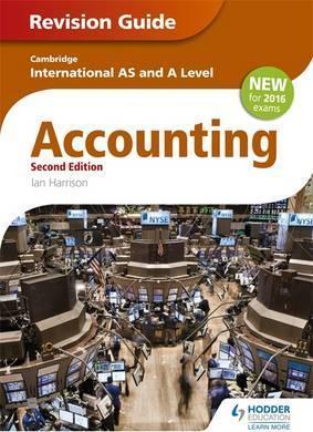 Cambridge International AS and A Level Accounting Revision Guide