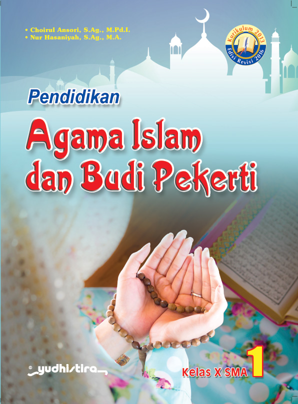 Pendidikan Agama Islam dan Budi Pekerti 1 Kelas X SMA