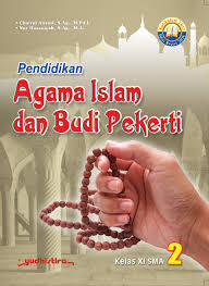 Pendidikan Agama Islam dan Budi Pekerti 2 Kelas XI SMA