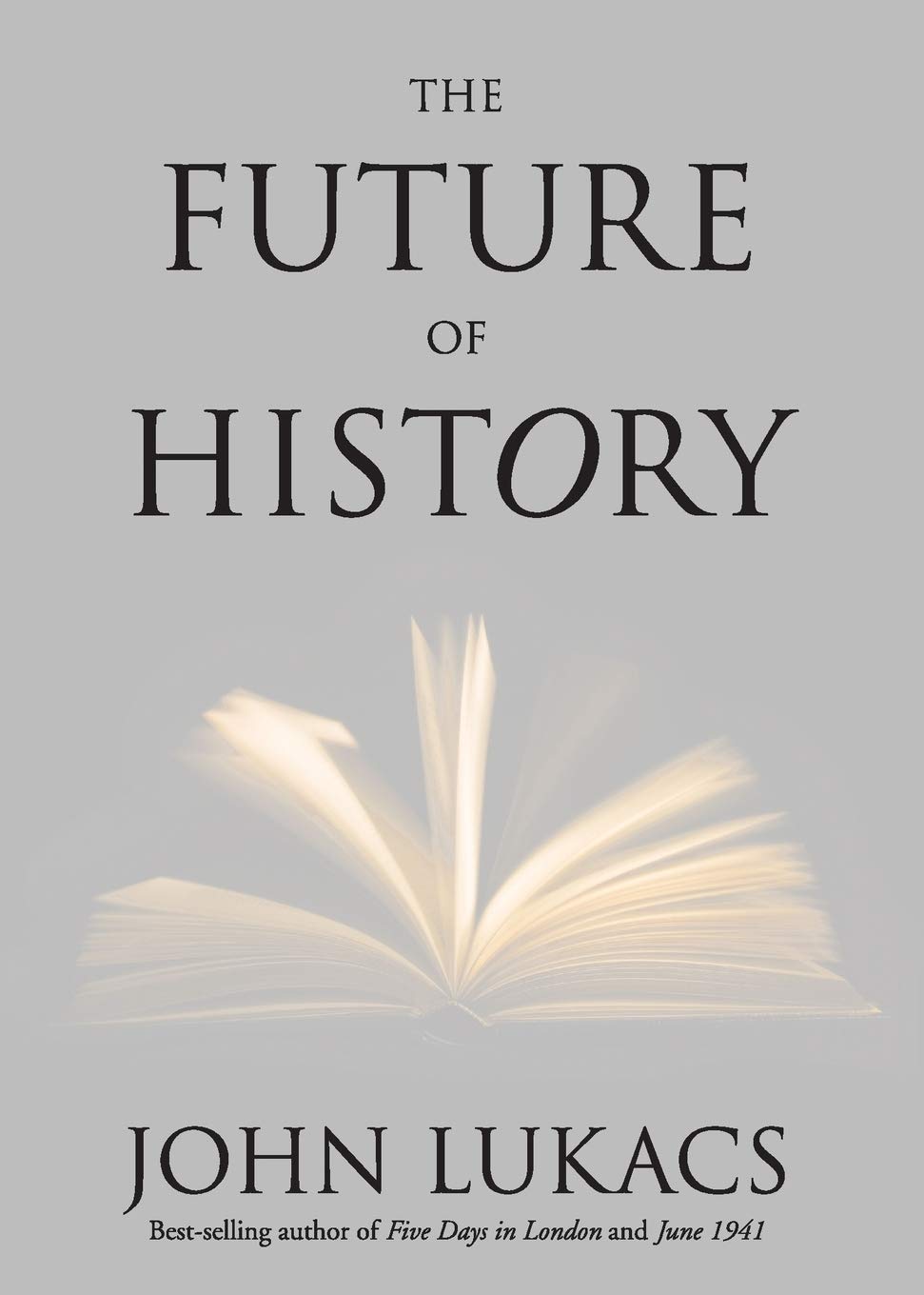The Future of History