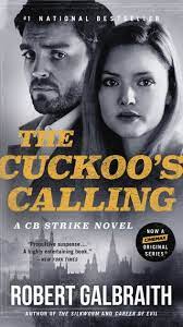 The Cuckoo's Calling: A CB Strike Novel