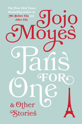 Paris for One & Other Stories