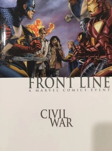 Civil War: Front Line A Marvel Comic Event