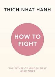 How To Fight: The Father of Mindfulness