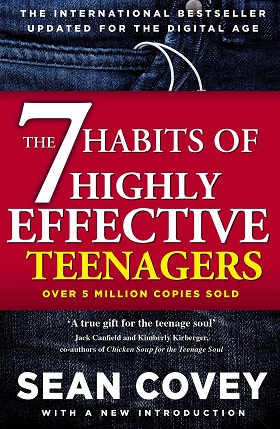 The 7 Habits of Highly Effective Teens