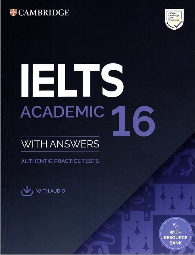 IELTS Academic 16 with Answers: Authentic Practice Test