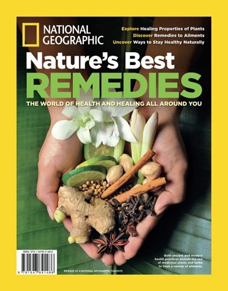 National Geographic: Nature's Best Remedies
