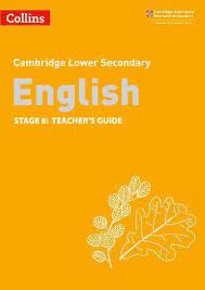 Cambridge Lower Secondary English Teacher's Guide Stage 8