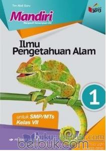 Ilmu Pengetahuan Alam 1 Untuk SMP/MTs Kelas VII (Mandiri)