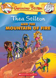 Geronimo Stilton: Thea Stilton and The Mountain of Fire