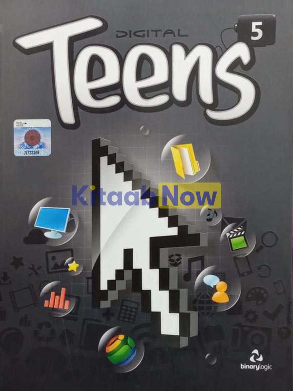 Digital Teens 5 Binary Logic