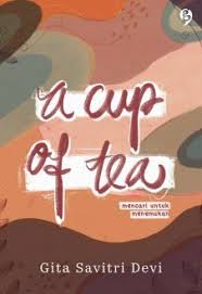 A Cup of Tea: Mencari Untuk Menemukan