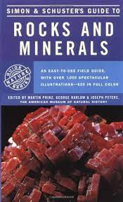 Rocks and Minerals: An Easy-to Use Field Guide, with More than 1,000 Spectacular Illustrations
