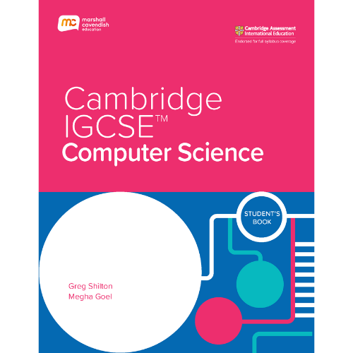 Cambridge IGCSE Computer Science Student's Book