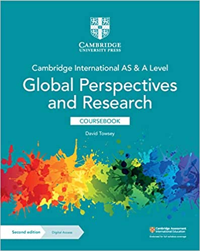 Cambridge International AS & A Level Global Perspectives & Research Coursebook