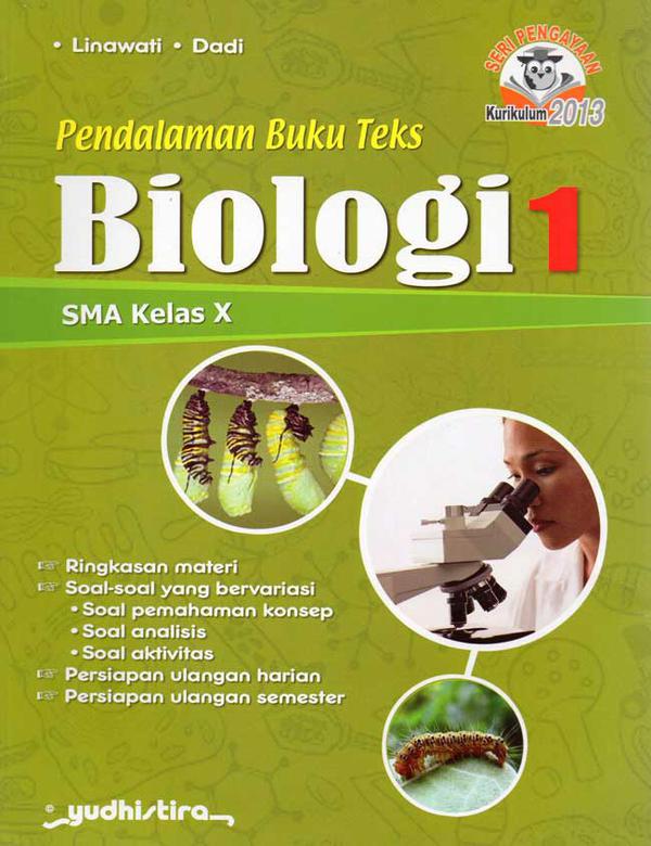 Pendalaman Buku Teks Biologi SMA Kelas X 1A