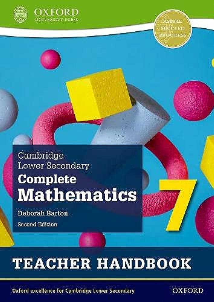 Cambridge Lower Secondary Complete Mathematics 7 Teacher Handbook