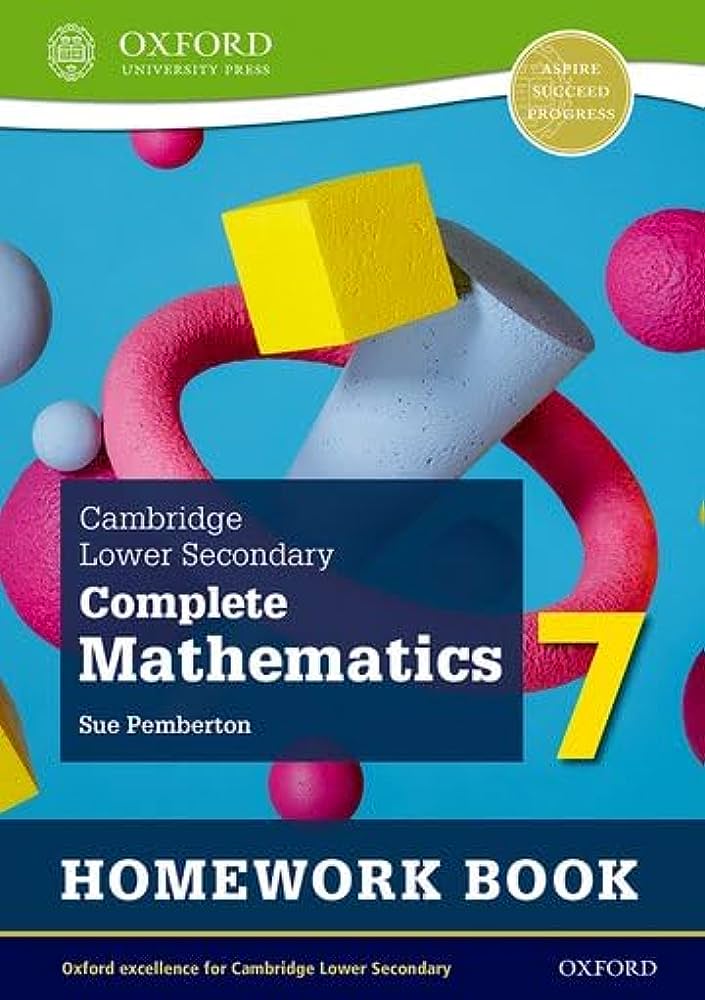 Cambridge Lower Secondary Complete Mathematics 7 Homework Book
