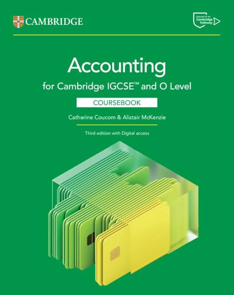 Accounting for Cambridge IGCSE and O Level Coursebook