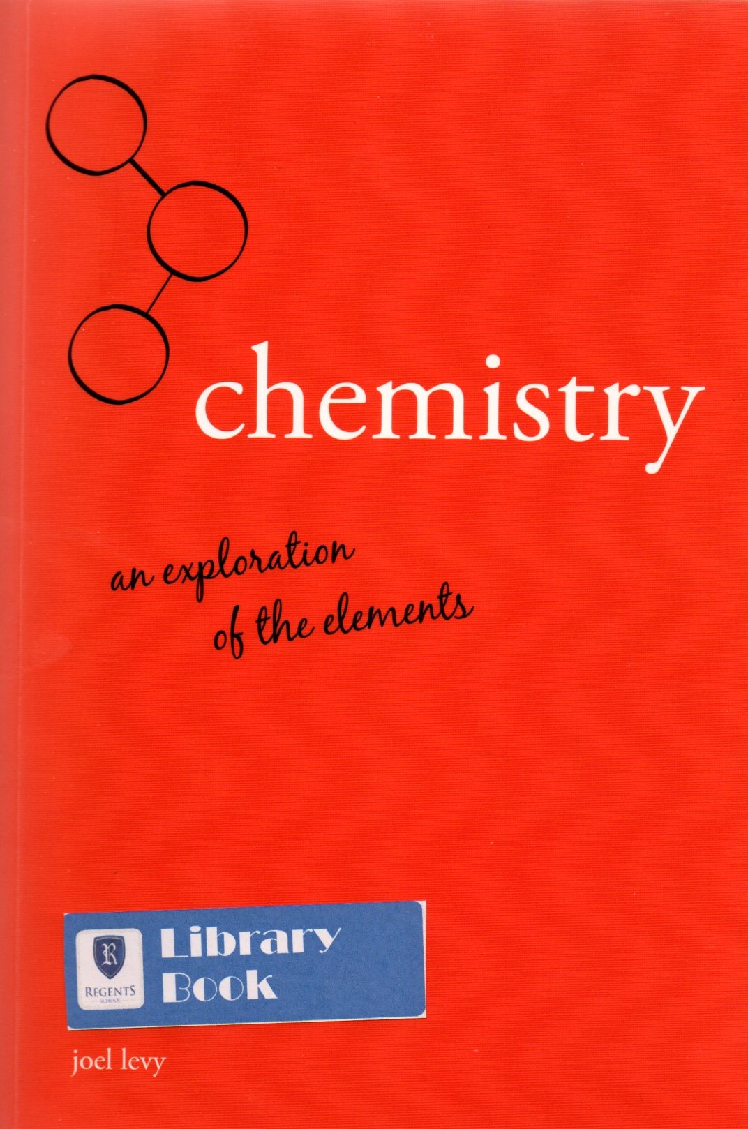 Chemistry: an exploration of the elements