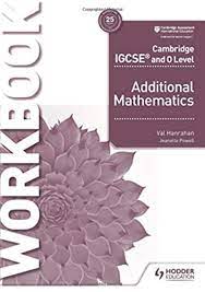 Additional Mathematics Cambridge IGCSE and 0 Level Workbook