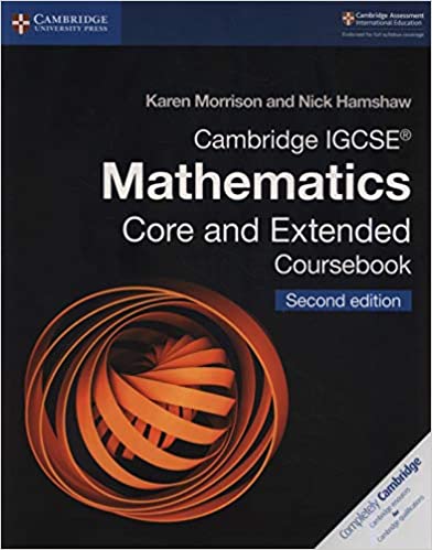 Cambridge IGCSE Mathematics Core and Extended Coursebook Second Edition