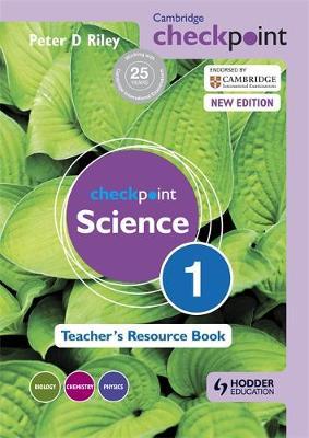 Teacher's Resource Book 1 Cambridge Checkpoint Science