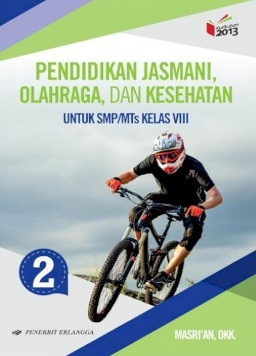 Pendidikan Jasmani, Olahraga dan Kesehatan 2 Untuk SMP/MTs Kelas VIII