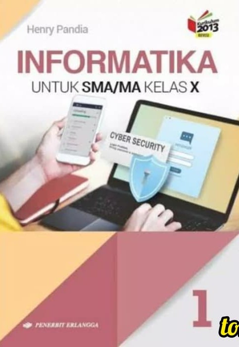 Informatika 1 Untuk SMA/MA Kelas X