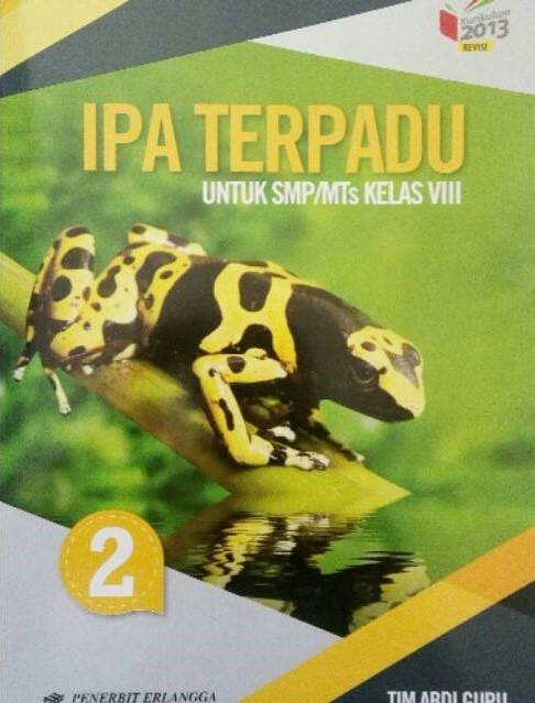 IPA Terpadu 2 Untuk SMP/MTs Kelas VIII