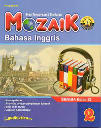 Mozaik Bahasa Inggris 2 SMA/MA Kelas XI