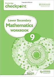 Cambridge Checkpoint Lower Secondary Mathematics 9 Workbook