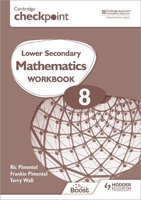 Cambridge Checkpoint Lower Secondary Mathematics 8 Workbook