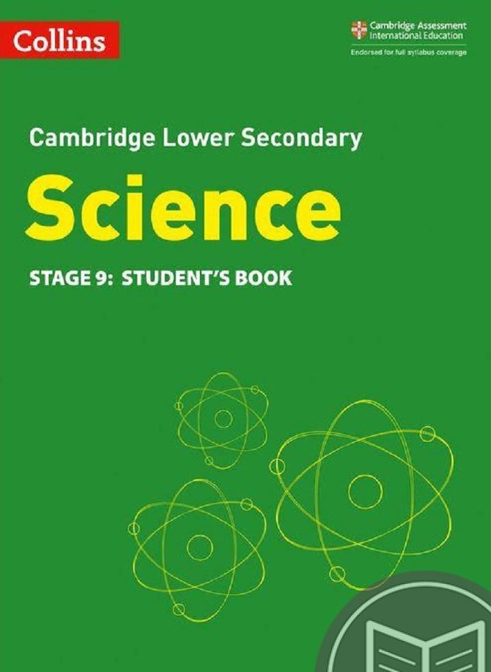 Cambridge Lower Secondary Science Stage 9: Student's Book