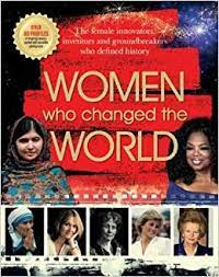 Women Who Change the World