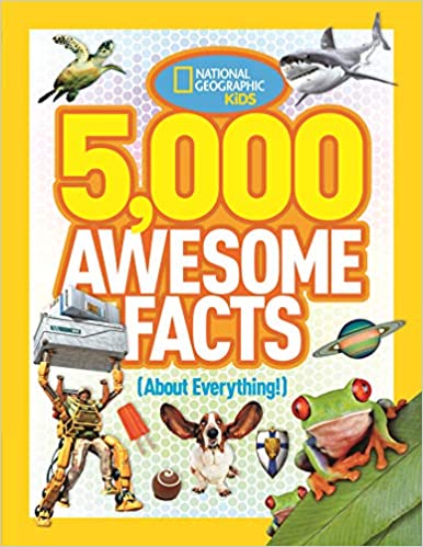 5,000 Awesome Facts (About Everything!)