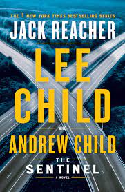 Lee Child and Andrew Child: The Sentinel