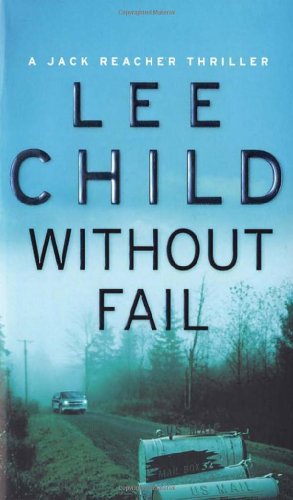 Lee Child: Without Fail